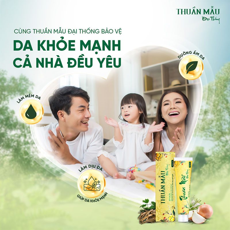 Da khỏe mạnh cùng thuần mẫu đại thống